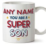MUGFFINS Personalised Mug for Son - in English - You are Super - Funny Custom Gift - Ceramic 11oz Mug