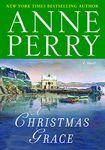 A Christmas Grace: A Novel (The Christmas Stories Book 6)