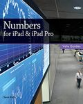 Numbers for iPad & iPad Pro (Vole Guides)