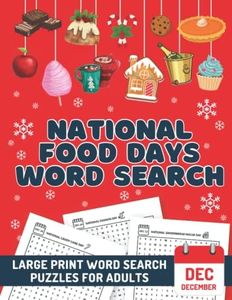 National Food Days Word Search For December: Large Print Word Search Puzzles For Adults