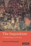 Cambridge The Inquisition : A Global History 1478-1834 Book - Paperback - 15 October 2009