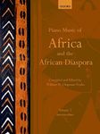 Piano Music of Africa and the African Diaspora Volume 2: Intermediate