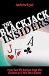 Blackjack Insiders: How Two Pit Bos