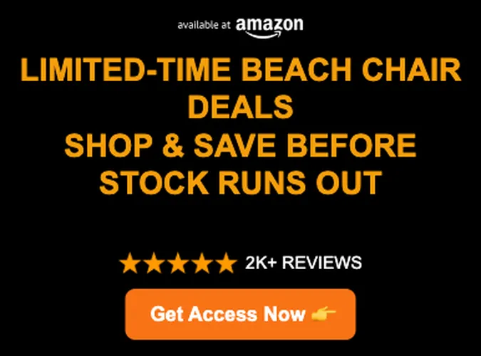 Hottest Beach Chair Deals—Save Big Before They're Gone! 🏖️🔥