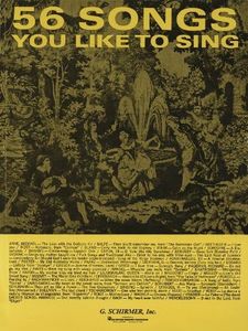56 Songs You Like to Sing: Voice and Piano