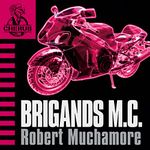 Cherub: Brigands M.C.