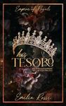 His Tesoro: An Arranged Marriage Age Gap Mafia Romance (Empire of Royals Book 1)