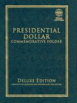 Presidential Dollar Commemorative Folder: Complete Philadelphia and Denver Mint Collection (Official Whitman Coin Folder)