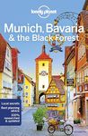 Lonely Planet Munich, Bavaria & the Black Forest (Travel Guide)