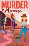 Murder and Macaw: an Animal Cozy My
