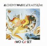 Alchemy - Dire Straits Live - 1 & 2