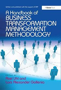 A Handbook of Business Transformation Management Methodology