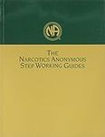 Narcotics Anonymous Step Working Gu