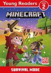 Minecraft Young Readers: Survival Mode: Get your kids into reading with this new official Minecraft gaming adventure for young, struggling or reluctant readers who love video games