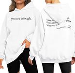 UNIQUEONE You Are Enough Sweatshirt Women Dear Person Behind Me Hoodie Sweatshirt Love Awareness Peace Oversized Pullover, White, Small