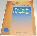 The Source for Pediatric Dysphagia