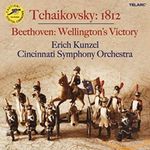 Tchaikovsky: 1812 Overture; Beethoven: Wellington's Victory