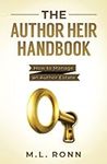 The Author Heir Handbook: How to Ma
