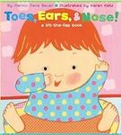 Toes, Ears, & Nose! A Lift-the-Flap