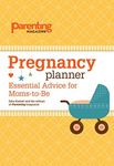 Pregnancy Planner: Essential Advice for Moms-to-Be