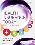 Health Insurance Today: A Practical Approach