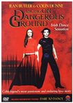 Dancing On Dangerous Ground [DVD] (