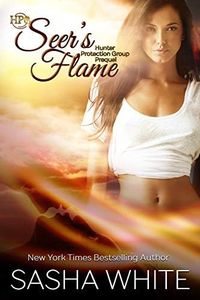 Seer's Flame: an HPG Psychic Hunters Romance (Hunter Protection Group Book 1)