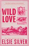 Wild Love: Discover the Sunday Times bestseller* and your newest small town romance obsession!