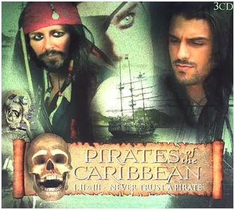 Pirates of the Caribbean I,II, III - Never Trust a Pirate, Music from Pirates of the Caribbean