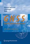 GNSS – Global Navigation Satellite Systems: GPS, GLONASS, Galileo, and more