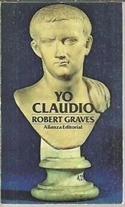 YO, CLAUDIO. CLAUDIO, EL DIOS, Y SU ESPOSA MESALINA
