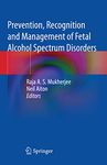 Prevention, Recognition and Management of Fetal Alcohol Spectrum Disorders