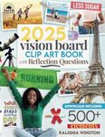 2025 Vision Board Clip Art Book: 50