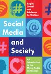 Social Media and Society: An Introduction to the Mass Media Landscape