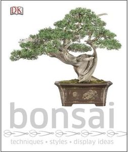 Techniques Styles Display Ideas Bonsai (Hardback) - Common