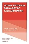Global Historical Sociology of Race