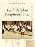 Philadelphia Neighborhoods (Postcard History Series)