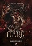 Love in The Dark (Portuguese Editio