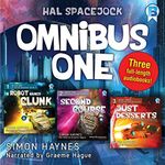 Hal Spacejock Omnibus One: Hal Spacejock Books 1-3, Plus Visit