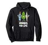 Homies For Life Weed Funny For Men 