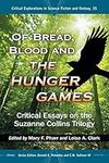 Of Bread, Blood and The Hunger Game