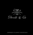 Death & Co: Modern Classic Cocktail