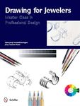 DRAWING FOR JEWELERS (Master Classes in Professional Design)