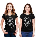 Hangout Hub Women's Round Neck T-shirt Best Friends (Heart) Style 2 (Black;Women M (36), Women M (36) ;) Pack of 2 T shirts