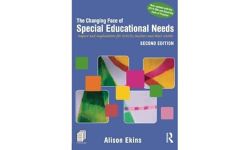 The Changing Face of Special Educational Needs: Impact and implications for SENCOs, teachers and their schools (360 Degree Business)