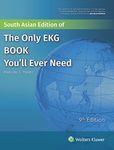 The Only Ekg Book You'Ll Ever Need