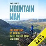 Mountain Man: 446 Mountains. Six Mo