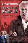 Hunt the Banker: The Confessions of