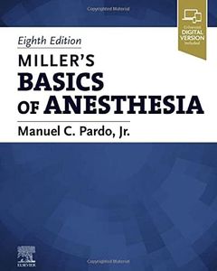 Miller’s Basics of Anesthesia