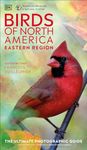 AMNH Birds of North America Eastern (DK North American Bird Guides)